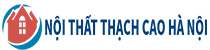 Nội Thất Thạch Cao Hà Nội
